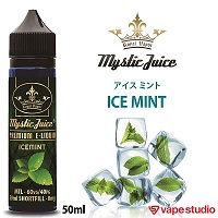 【新規会員『1000円OFF』送料無料】Mystic Juice ICE MINT (アイス ミント)50ml